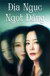 Địa Ngục Ngọt Đắng
