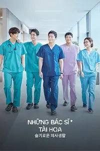 Những Bác Sĩ Tài Hoa (Phần 1)
