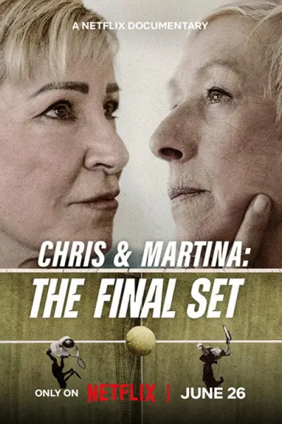 Chris Và Martina: Set Đấu Cuối Cùng