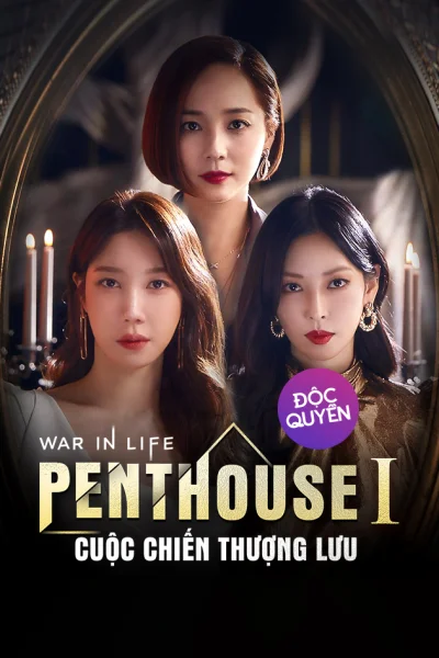 Penthouse: Cuộc Chiến Thượng Lưu (Phần 1)