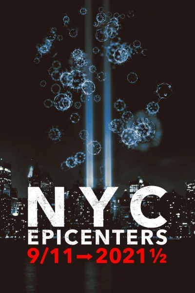 Tâm Điểm New York: Từ Vụ 11/9 Tới Nửa Đầu Năm 2021