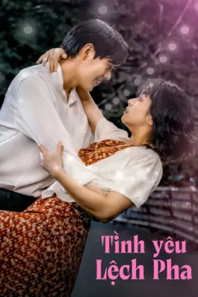 Tình Yêu Lệch Pha